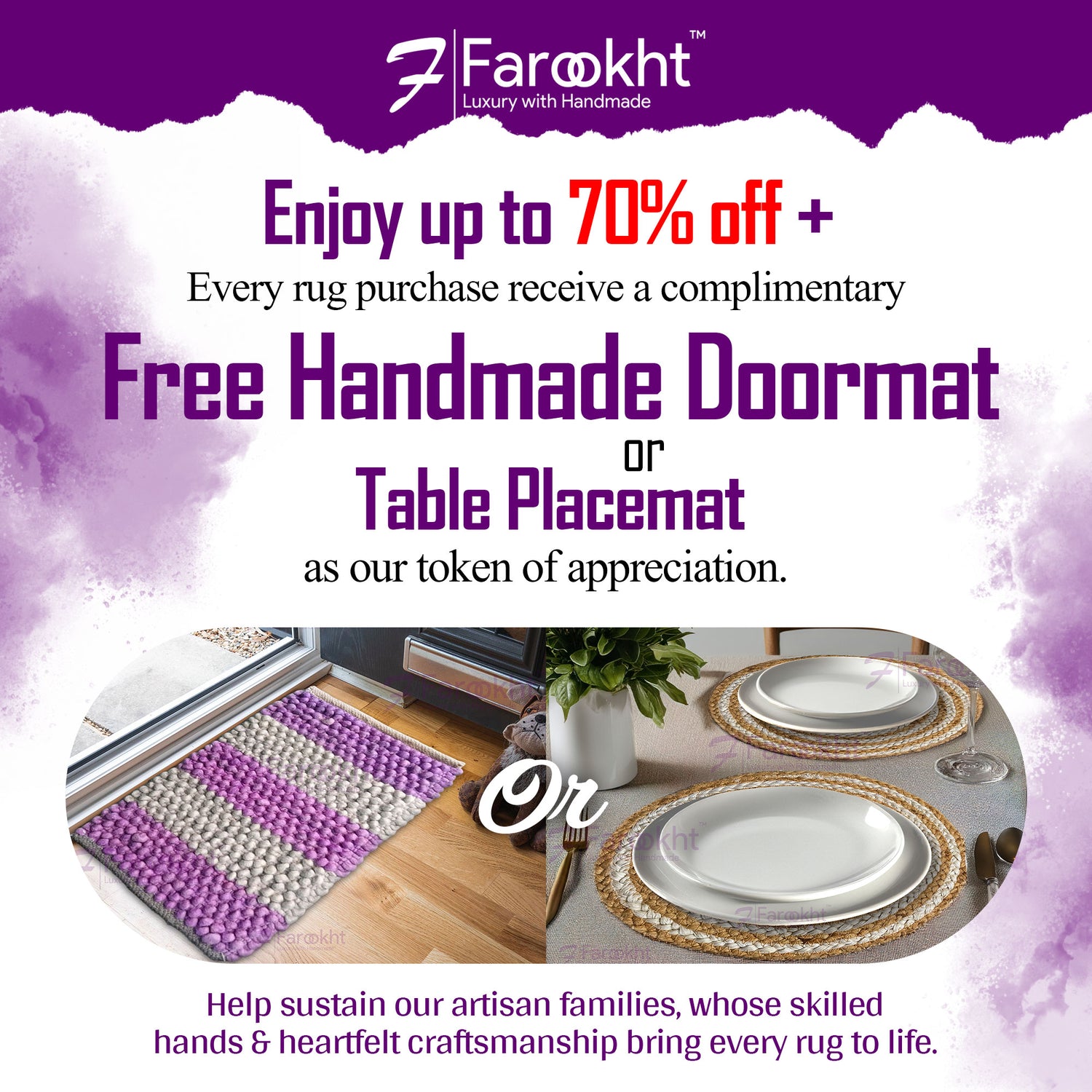 LIMITED-TIME OFFER : Free complimentary handmade doormat or table placemat with every order — our launch gift to you!